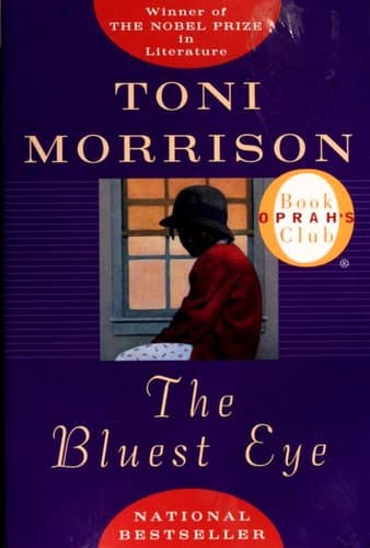 The Bluest Eye by Toni Morrison